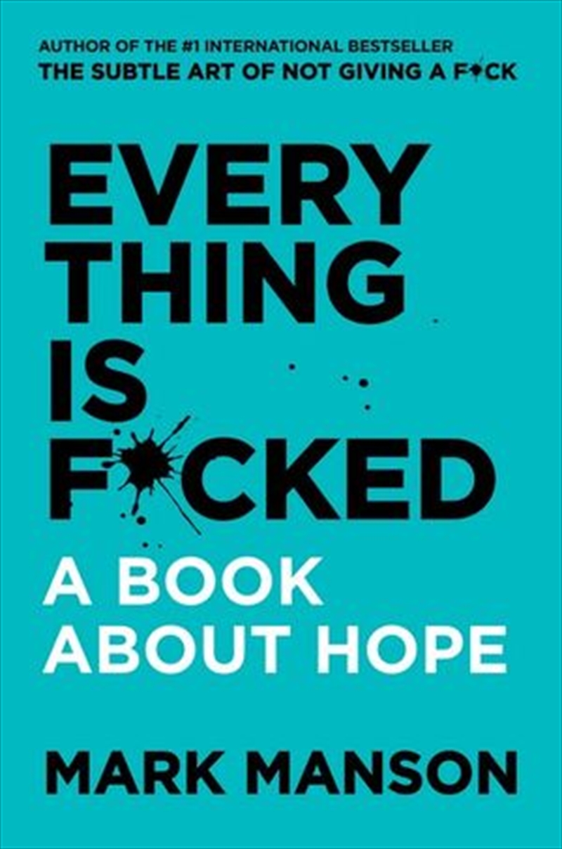 Everything Is F*cked: A Book About Hope/Product Detail/Self Help & Personal Development