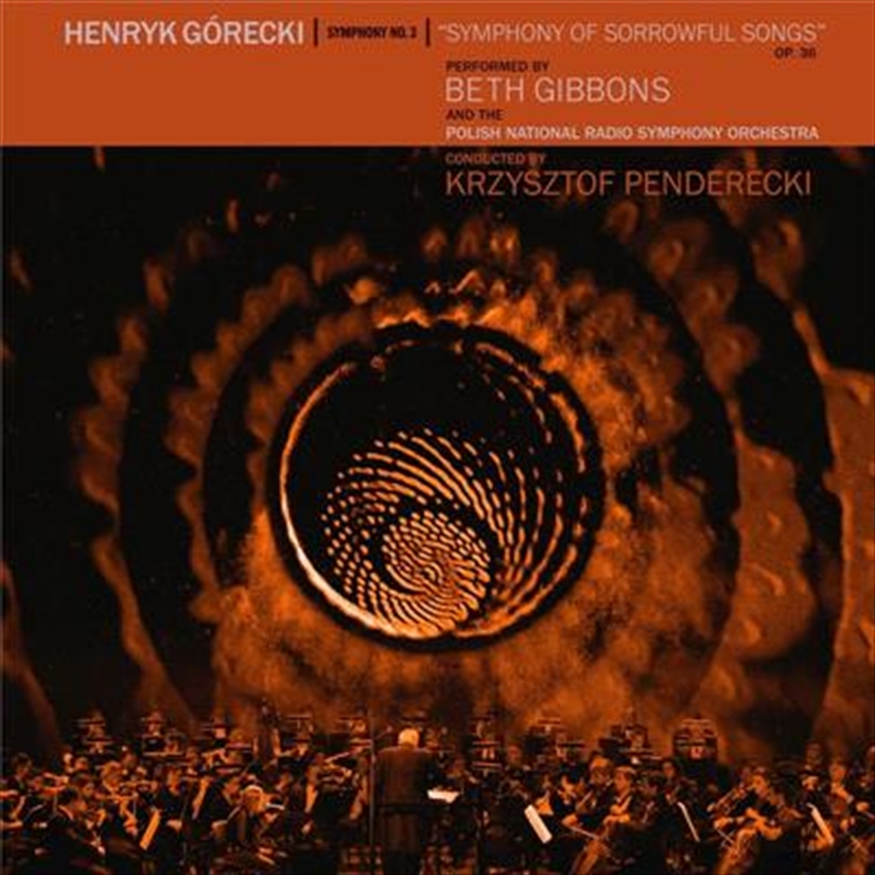 Henryk Mikolaj Gorecki - Symphony No. 3 (Symphony Of Sorrowful Songs)/Product Detail/Classical