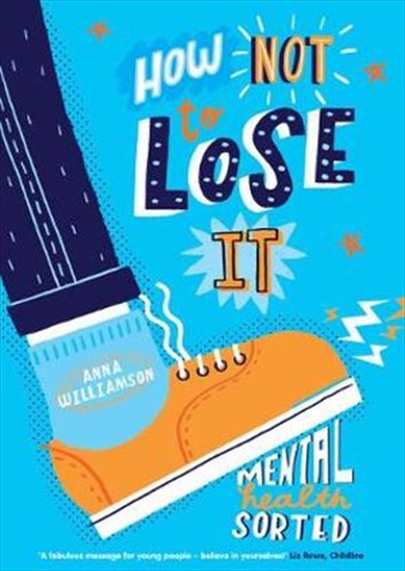 How Not To Lose It: Mental Health Sorted/Product Detail/Reading