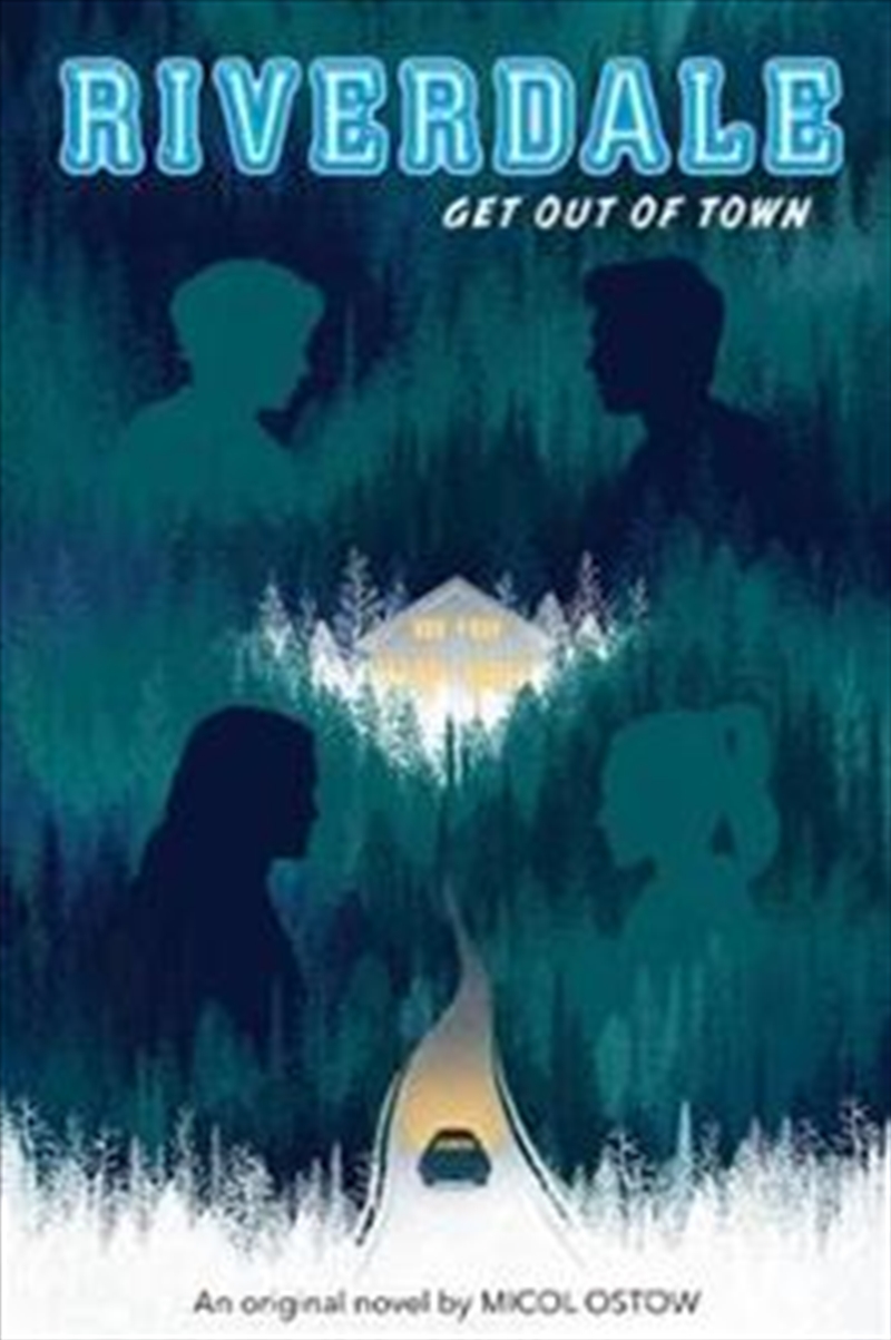 Get out of Town (Riverdale, Book 2)/Product Detail/Childrens Fiction Books