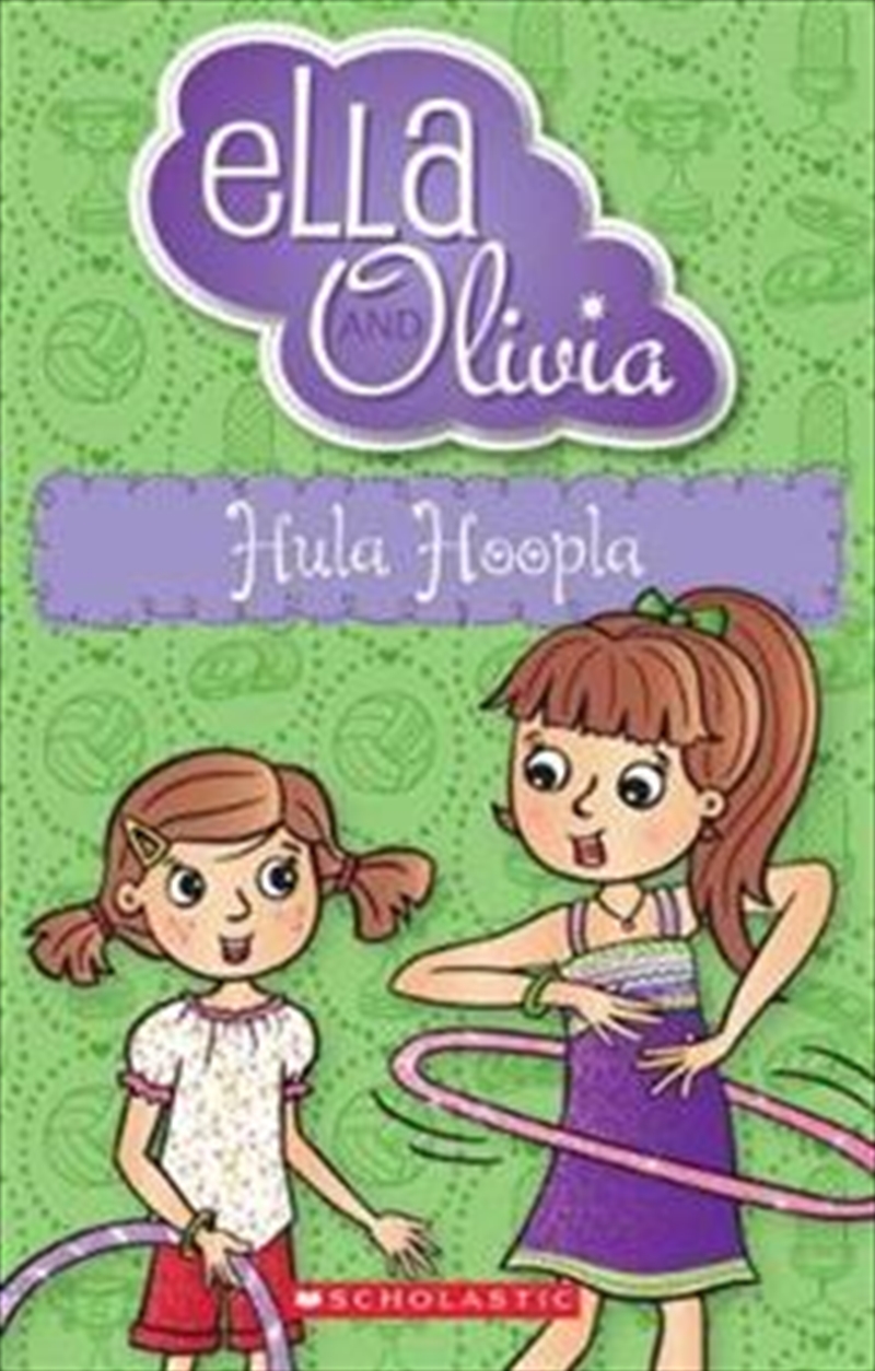 Ella and Olivia #24: Hula Hoopla/Product Detail/Childrens Fiction Books