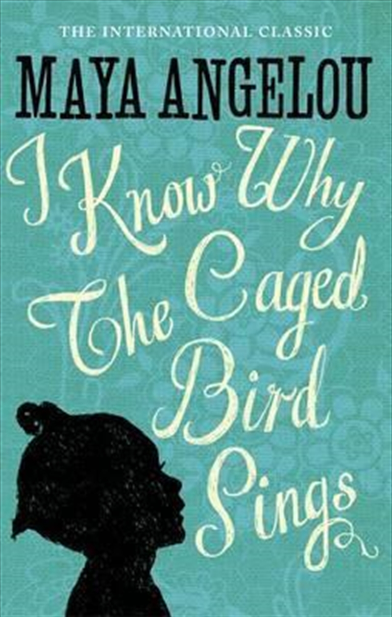 I Know Why The Caged Bird Sings | Paperback Book