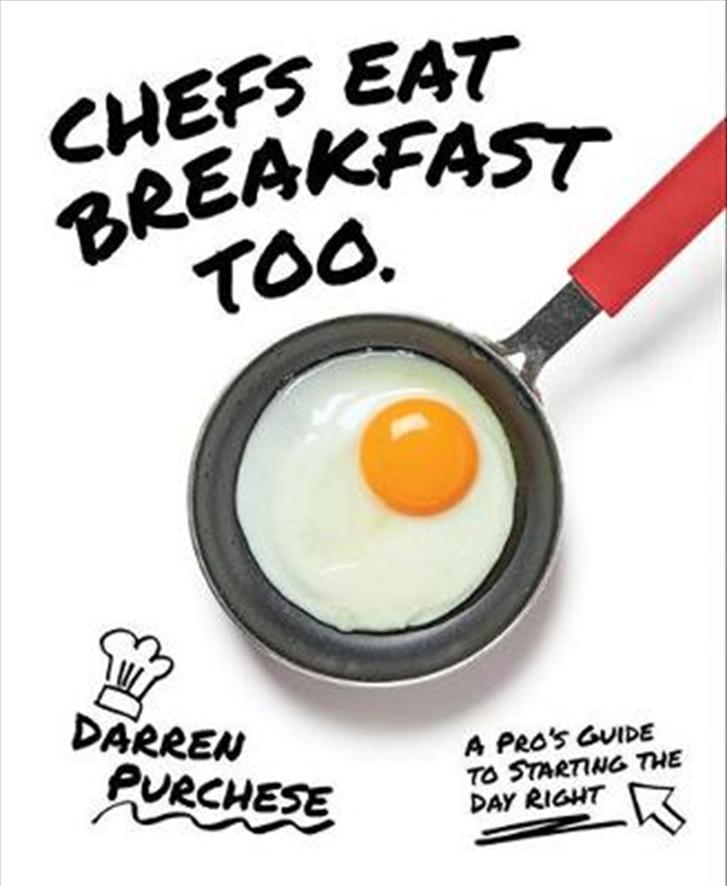 Chefs Eat Breakfast Too/Product Detail/Recipes, Food & Drink