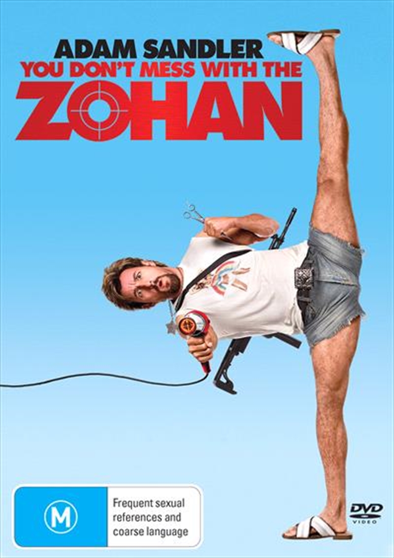 New You Don't Mess with the Zohan,You Don't Mess wi...