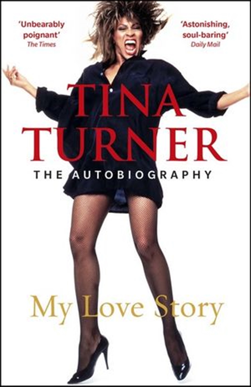 Tina Turner: My Love Story (Official Autobiography) | Paperback Book