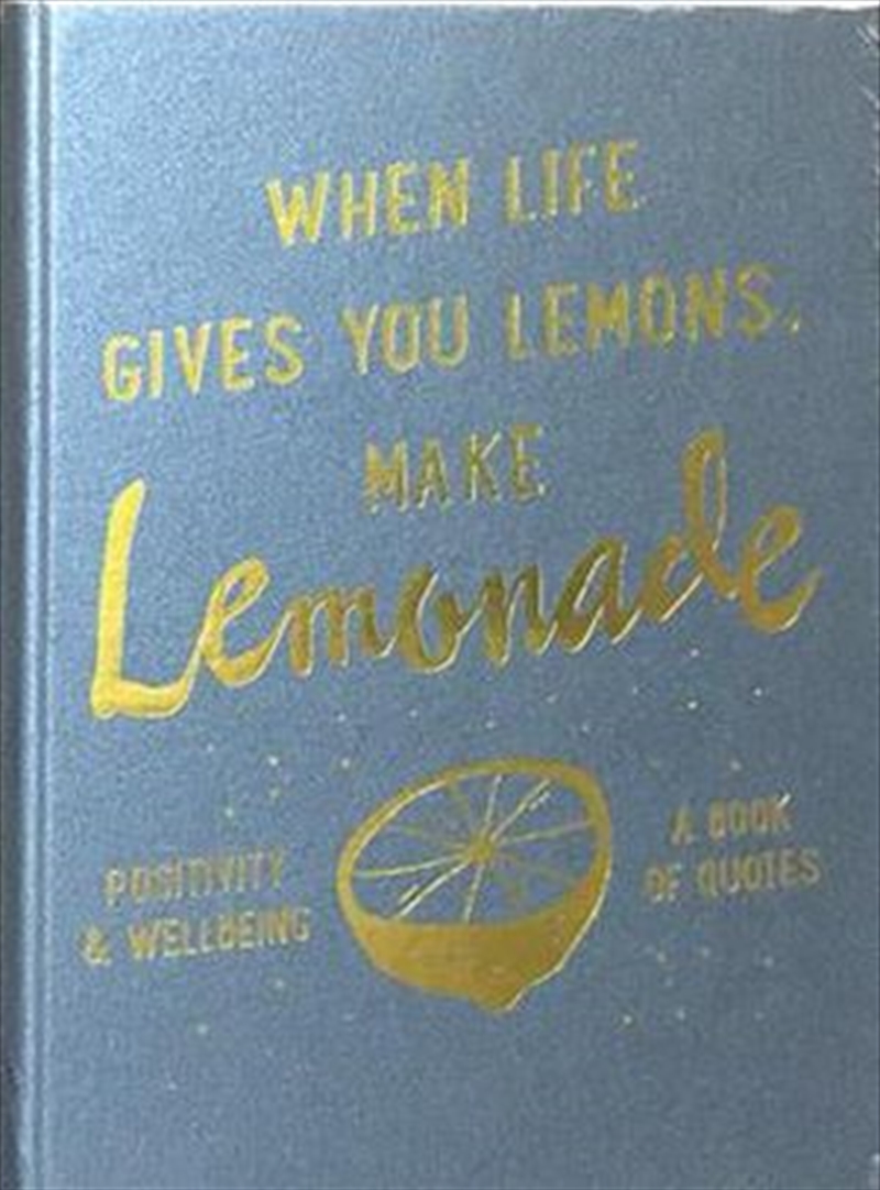 Slogans : When Life Gives You Lemons/Product Detail/Reading