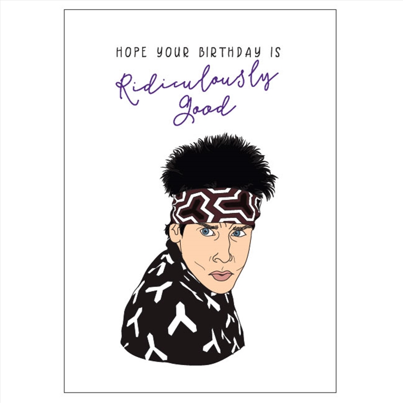 Birthday Card - Ridiculously Good/Product Detail/Greeting Cards