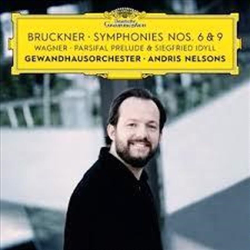 Bruckner Symphonies Nos 6 And 9 Wagner Siegfried Idyll Parsifal Prelude/Product Detail/Classical