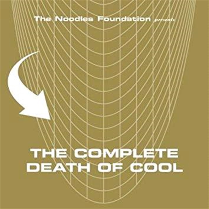 Noodles Foundation Presents - Complete Death Of Cool/Product Detail/Alternative