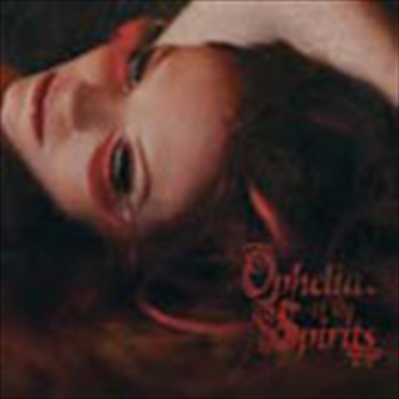 Ophelia And The Spirits/Product Detail/Specialist