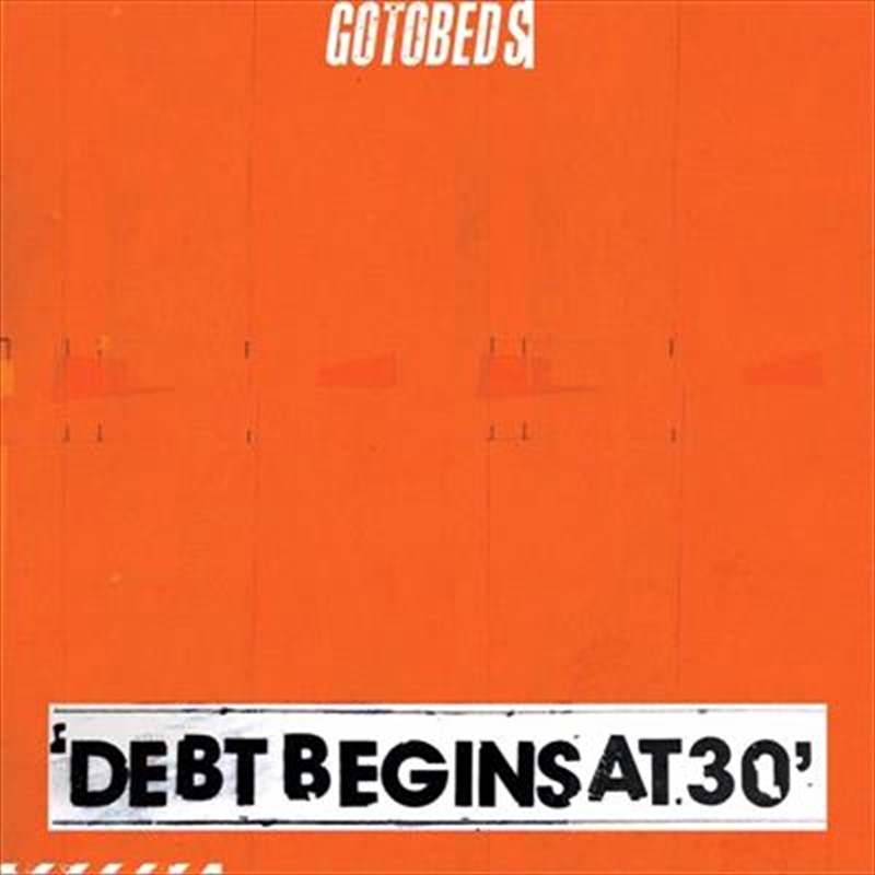 Debt Begins At 30/Product Detail/Rock