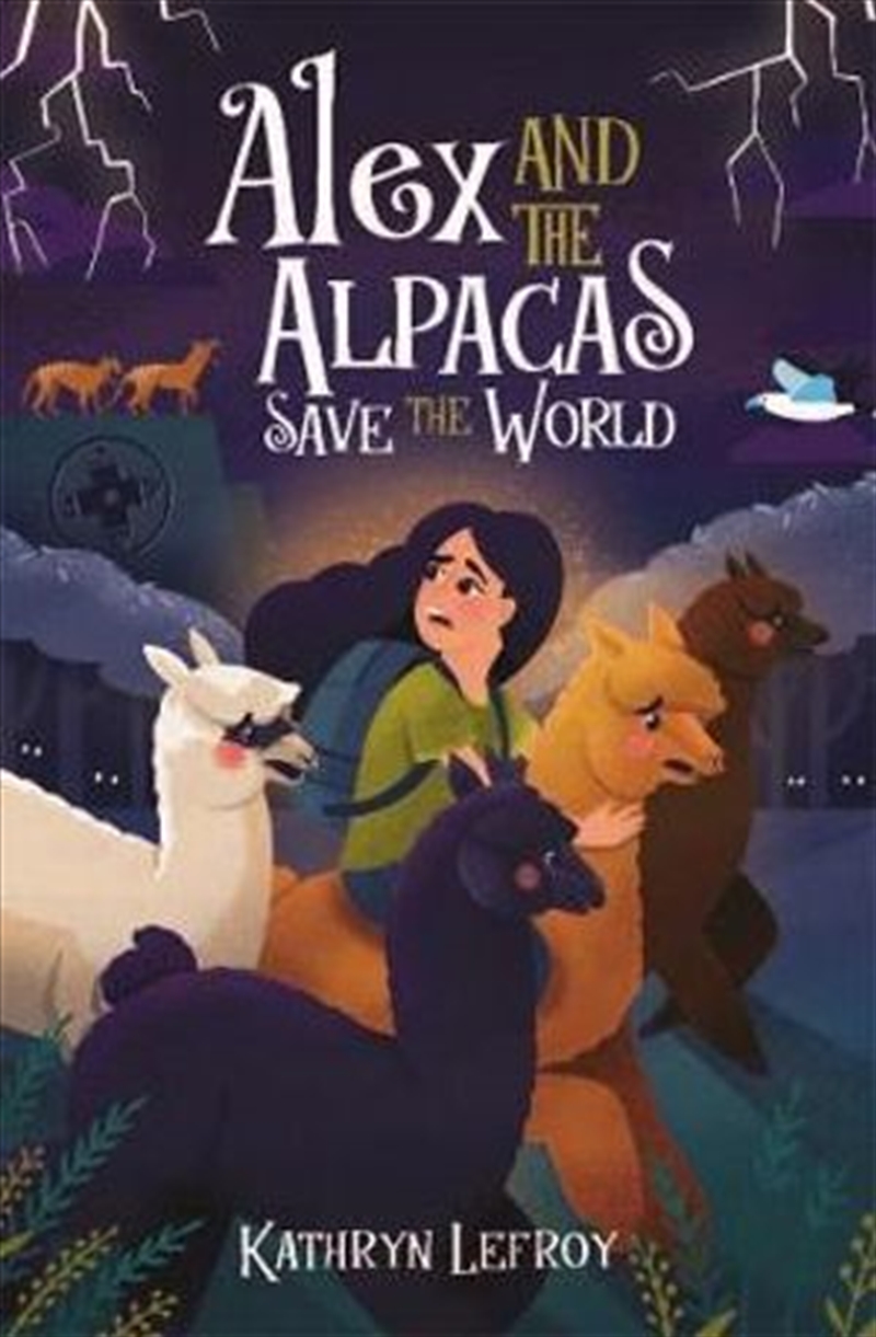 Alex and the Alpacas Save the World/Product Detail/Childrens Fiction Books