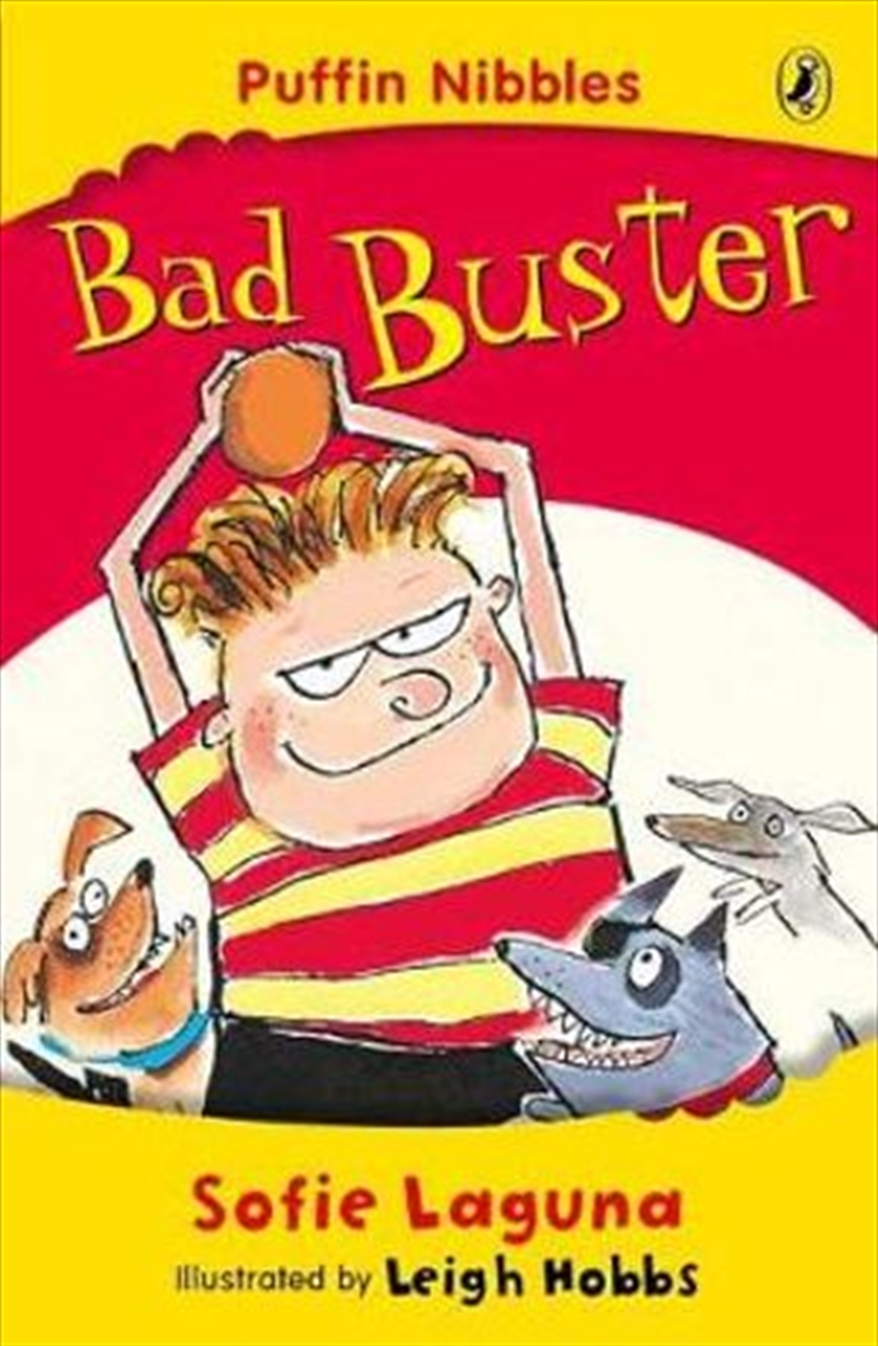 Puffin Nibbles: Bad Buster/Product Detail/Childrens Fiction Books