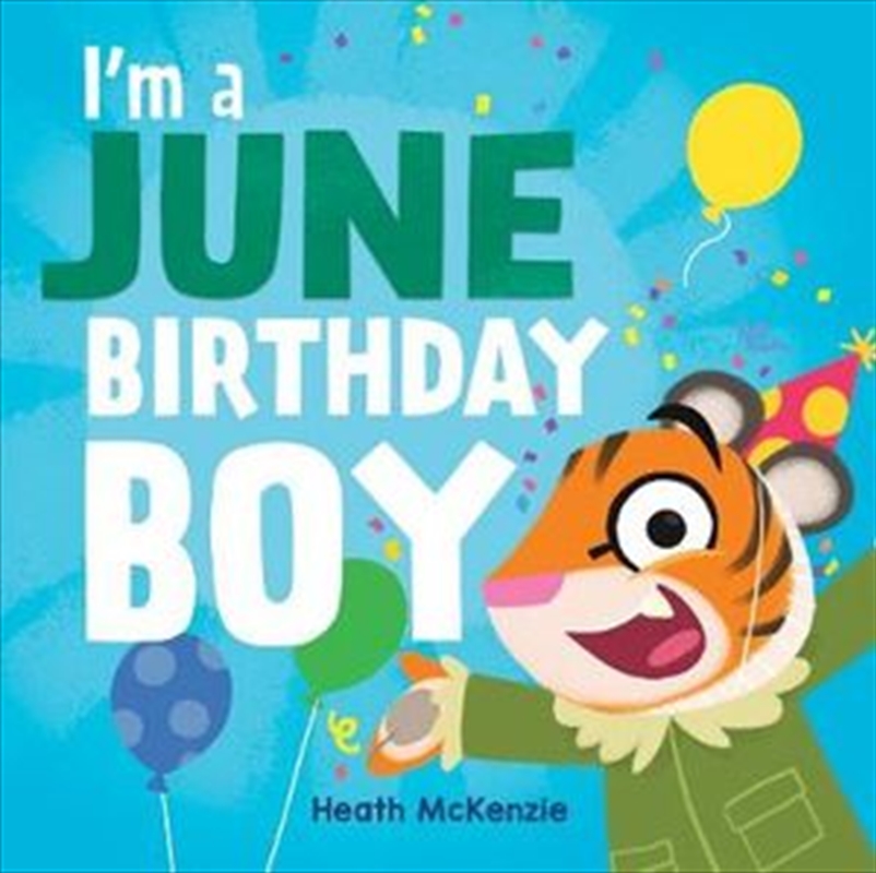 I'm a June Birthday Boy/Product Detail/Children