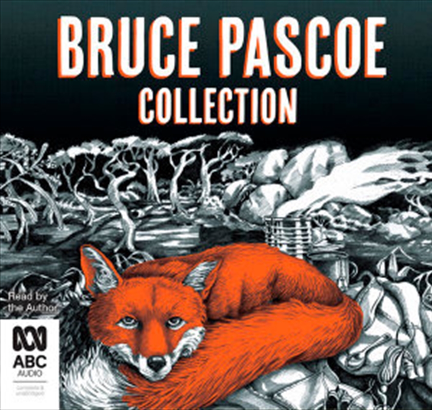 Bruce Pascoe Collection/Product Detail/Childrens Fiction Books