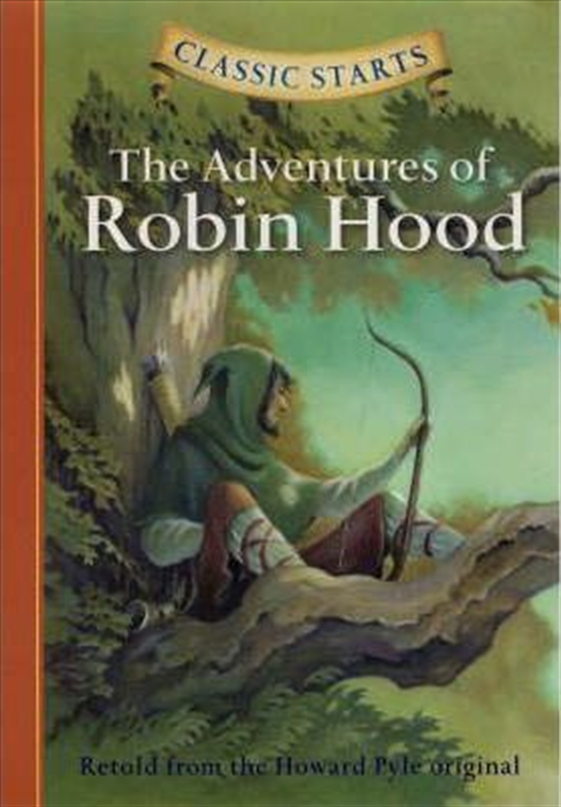 Classic Starts®: The Adventures of Robin Hood/Product Detail/Young Adult Fiction