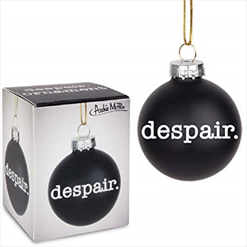 Despair Ornament - Archie Mcphee | Homewares
