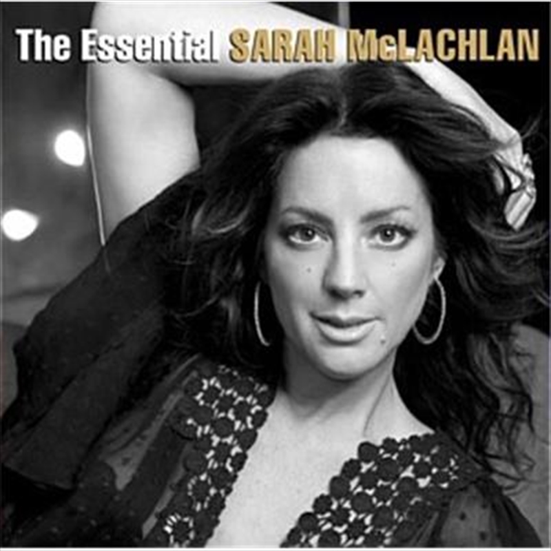 Essential Sarah Mclachlan - Gold Series | CD