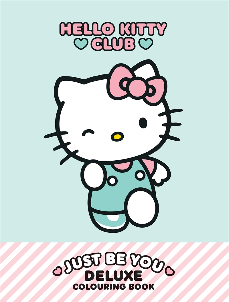 Hello Kitty Just be You Deluxe Colouring Book/Product Detail/Kids Colouring