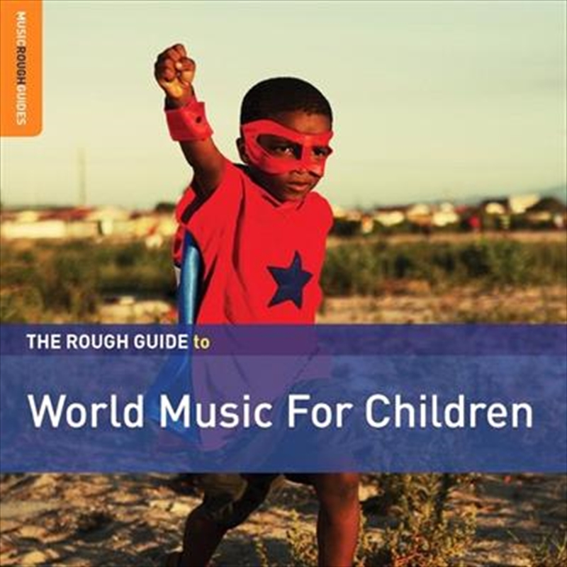 Rough Guide To World Music For Children/Product Detail/World