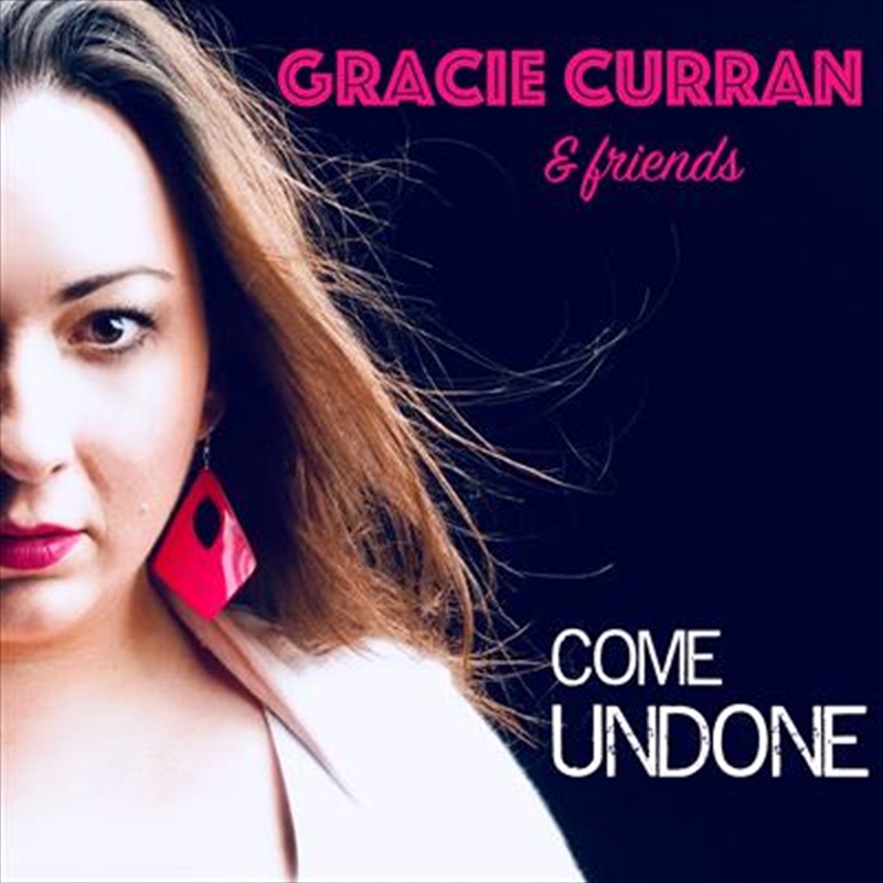 Gracie Curran And Friends - Come Undone/Product Detail/Blues