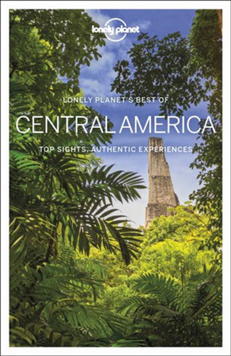 Lonely Planet Best of Central America Travel Guide/Product Detail/Travel & Holidays