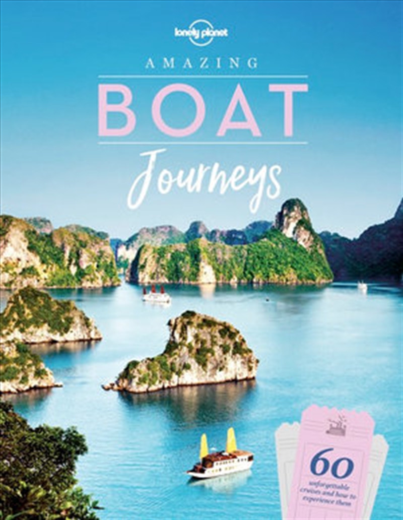 Lonely Planet - Amazing Boat Journeys/Product Detail/Travel & Holidays