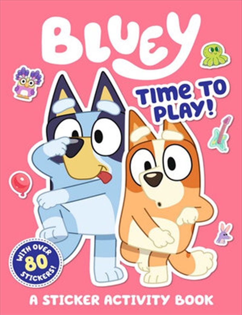 Bluey: Time to Play!/Product Detail/Childrens