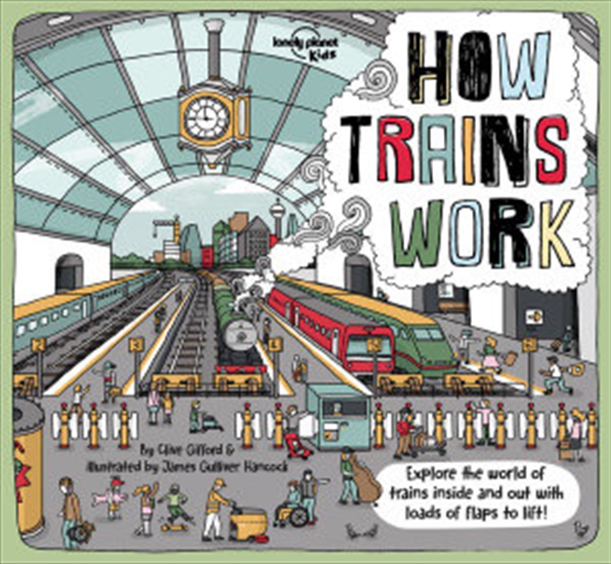 Lonely Planet Kids - How Trains Work/Product Detail/Travel & Holidays