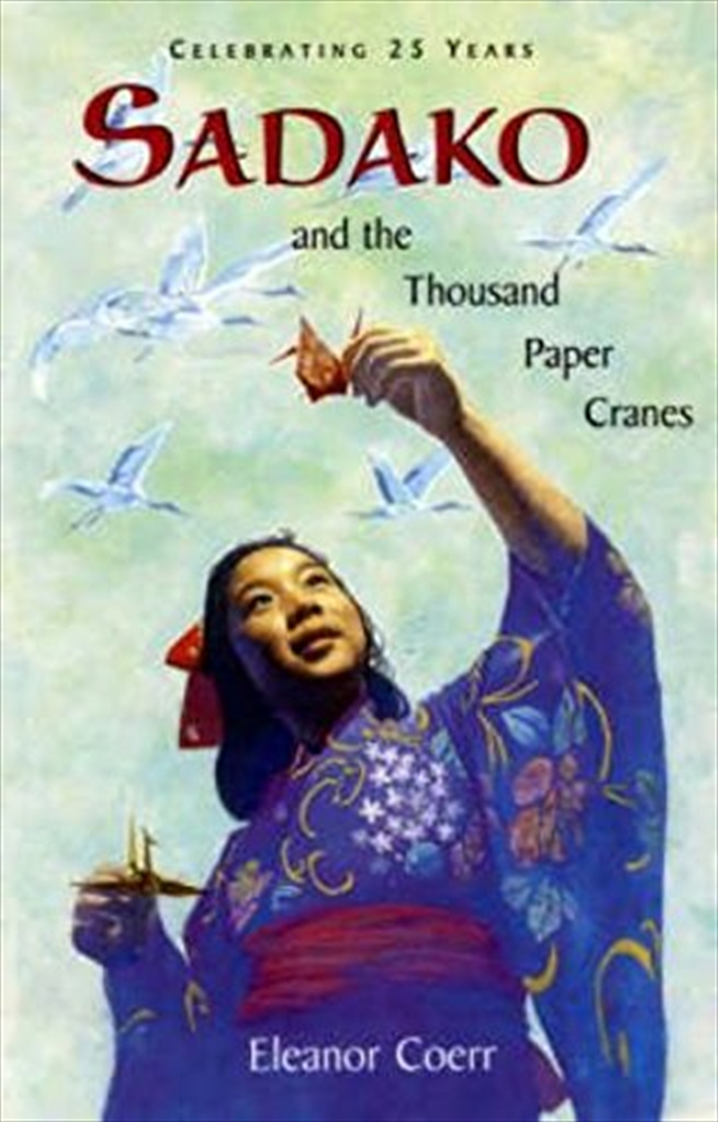 Sadako and the Thousand Paper Cranes/Product Detail/Children