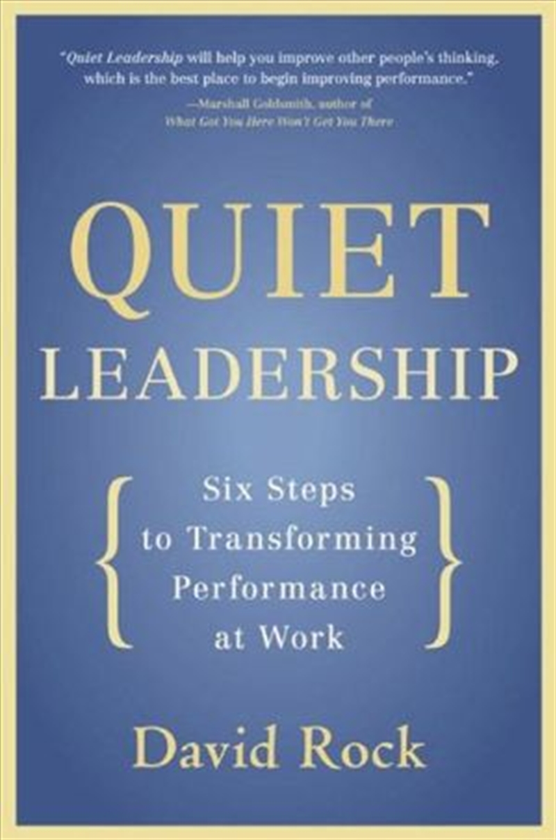Quiet Leadership: Six Steps To Transforming Performance At Work/Product Detail/Business Leadership & Management