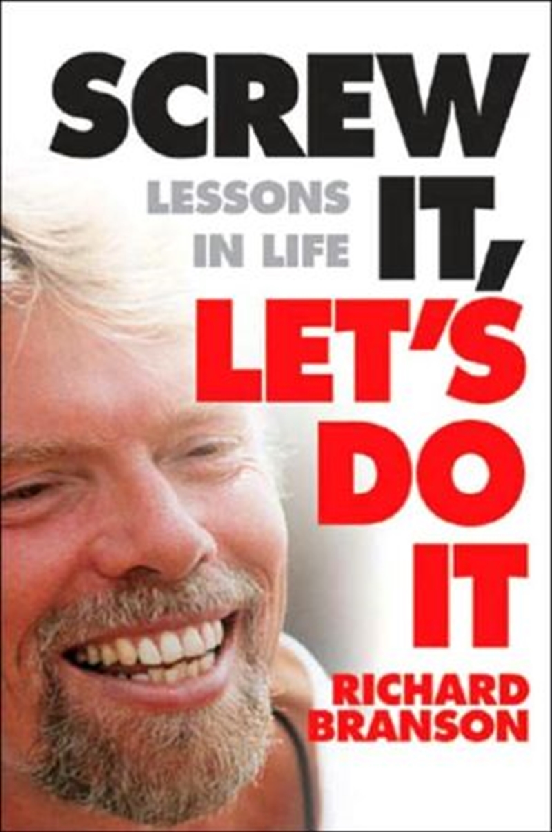 Screw It, Let's Do It: Lessons In Life (quick Reads) | Paperback Book