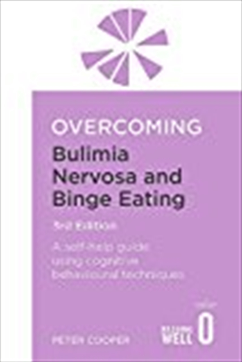 Overcoming Bulimia Nervosa and Binge Eating 3rd Edition/Product Detail/Reading