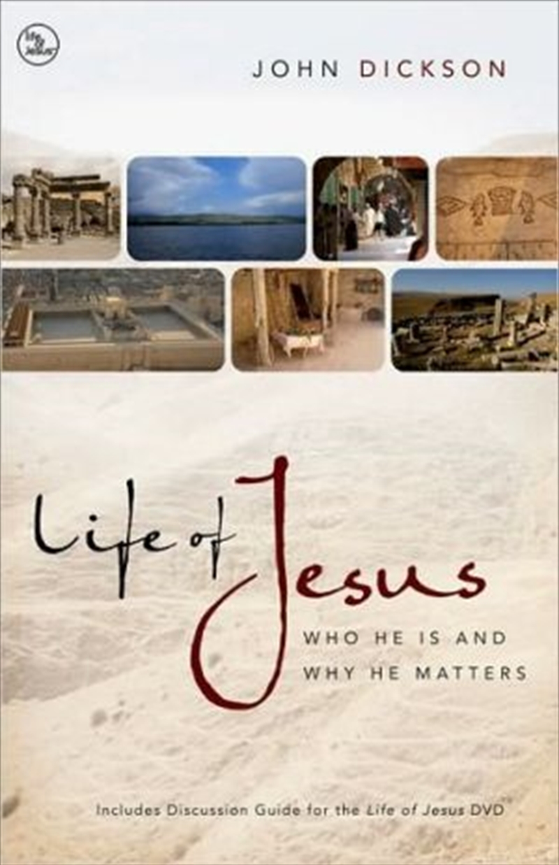 Life Of Jesus: Who He Is And Why He Matters/Product Detail/Reading