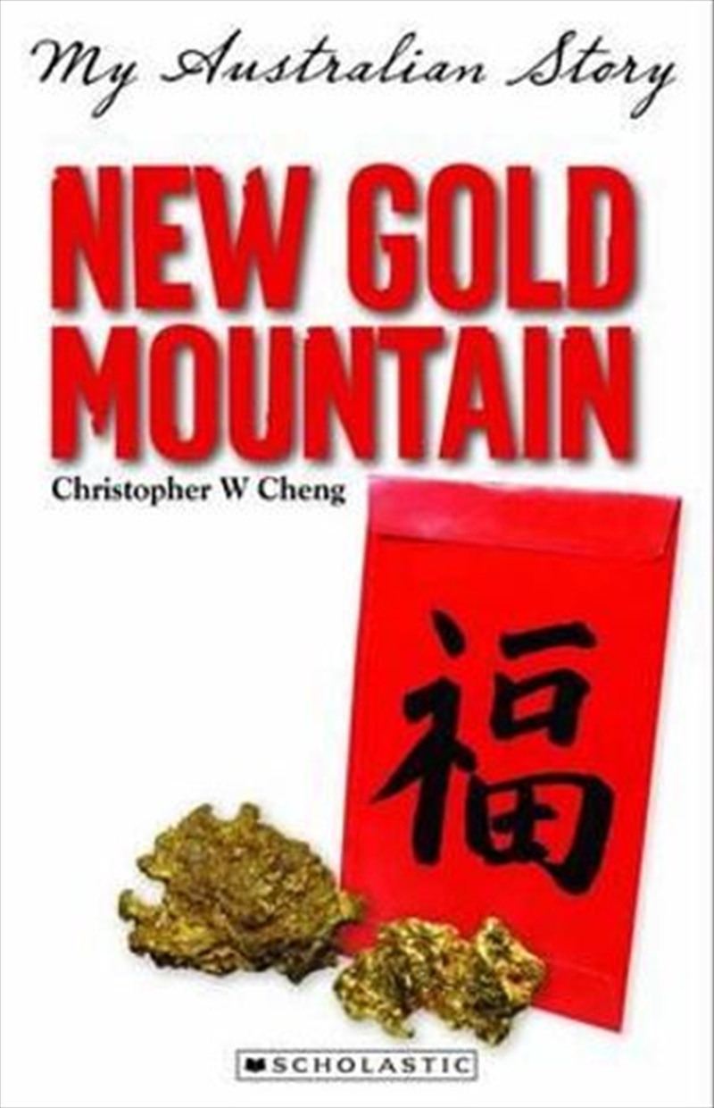 My Australian Story: New Gold Mountain/Product Detail/Childrens Fiction Books