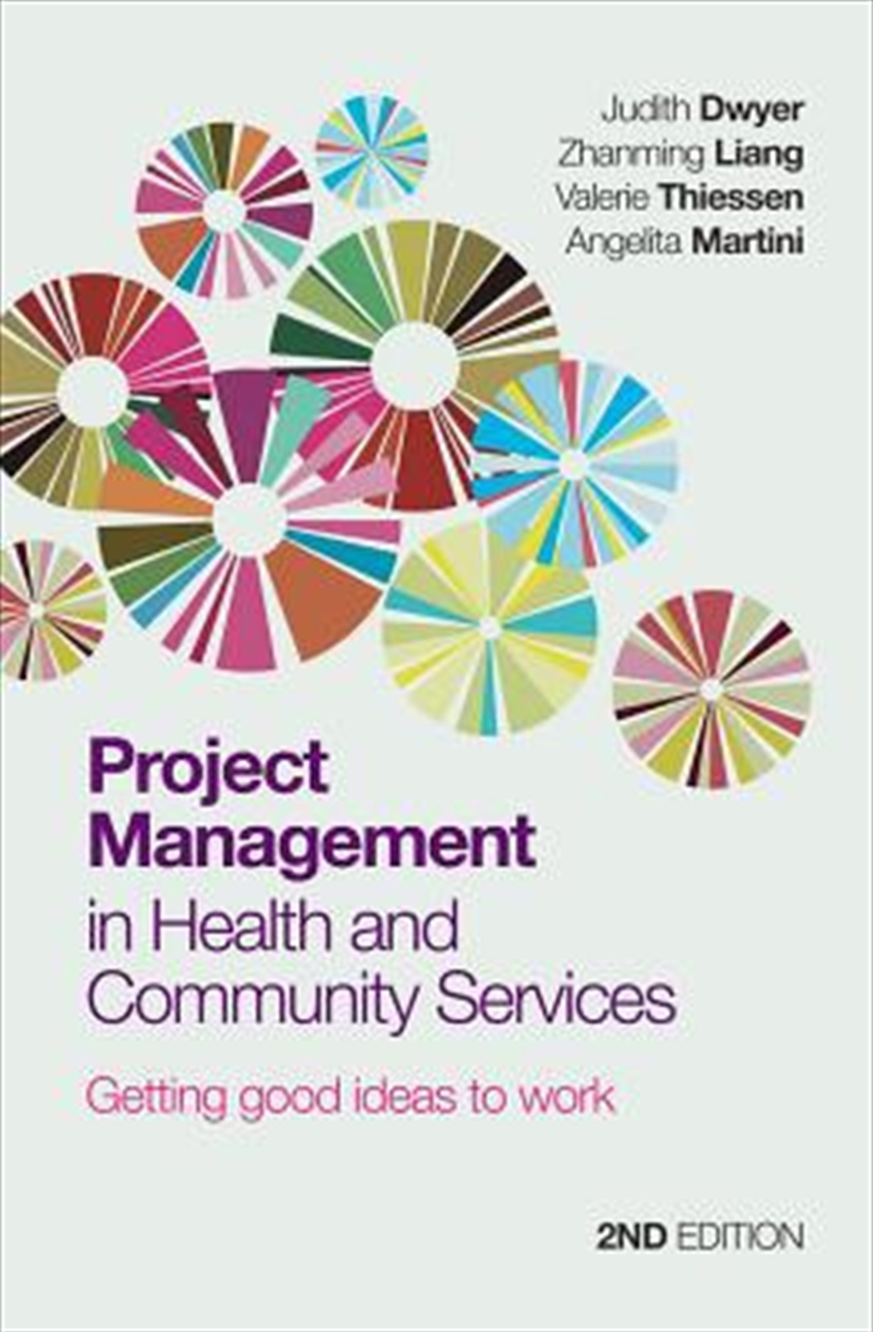 Project Management In Health And Community Services: Getting Good Ideas To Work/Product Detail/Reading