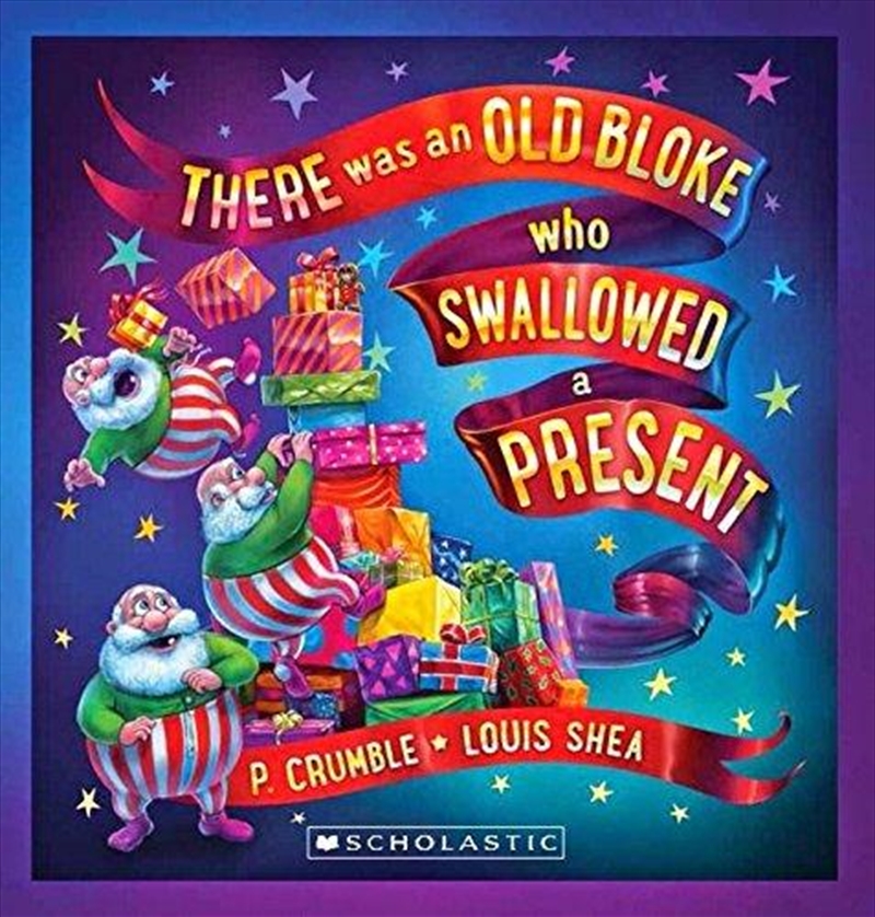 There Was an Old Bloke Who Swallowed a Present/Product Detail/General Fiction Books