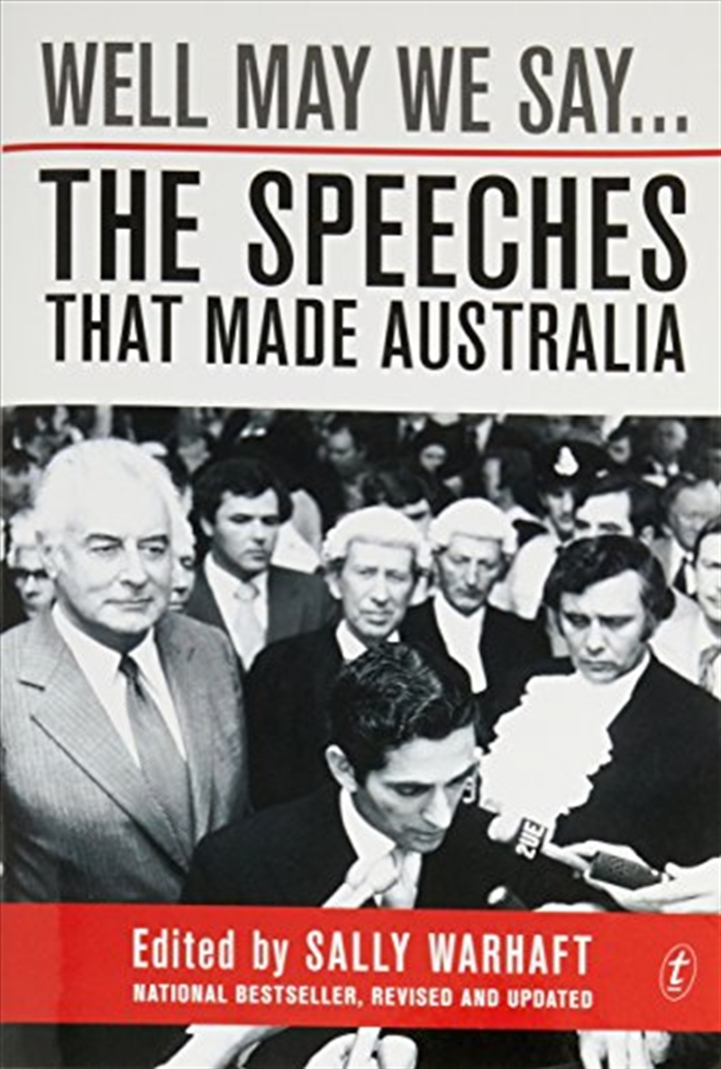 Well May We Say...The Speeches That Made Australia/Product Detail/Reading