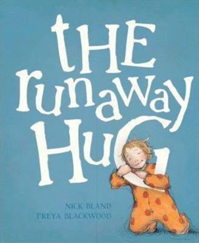 Runaway Hug/Product Detail/Childrens Fiction Books