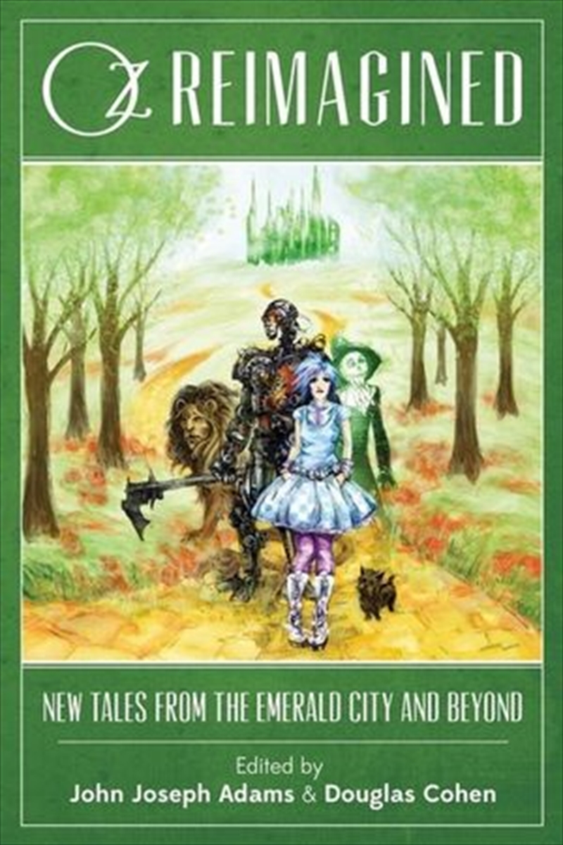 Oz Reimagined - New Tales from the Emerald City and Beyond/Product Detail/Childrens Fiction Books