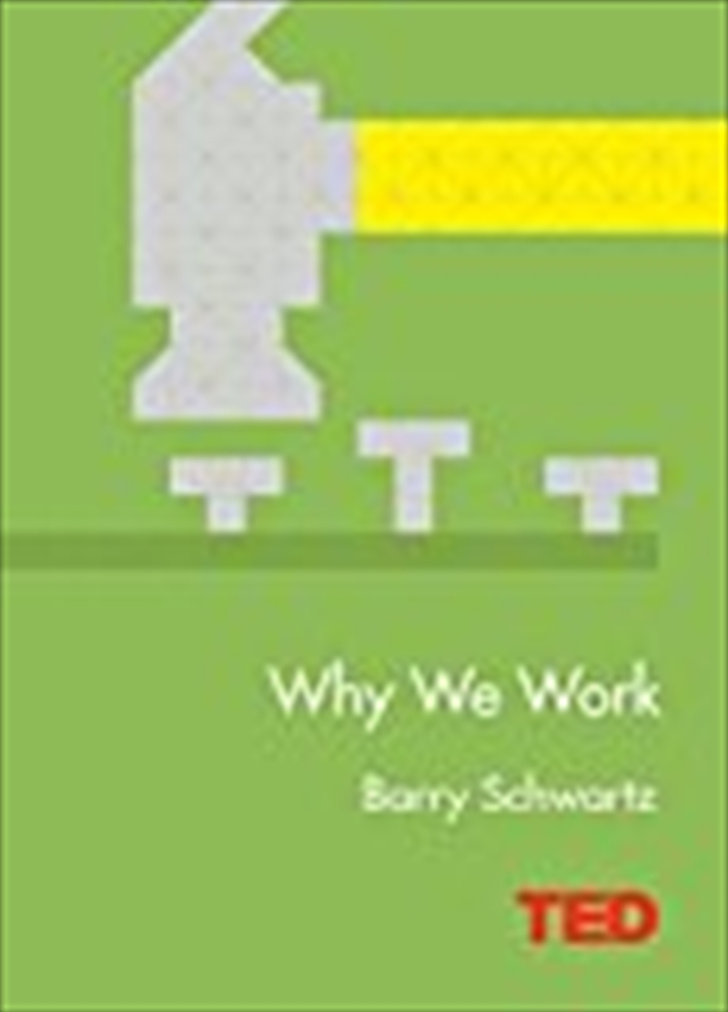 Why We Work (Ted)/Product Detail/Self Help & Personal Development