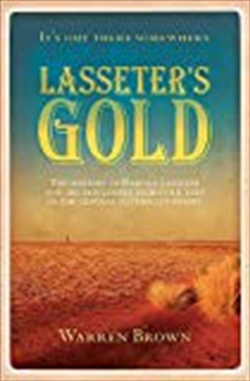 Lasseter's Gold/Product Detail/True Stories and Heroism