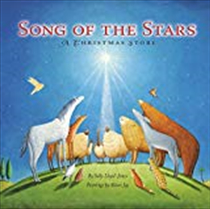 Song Of The Stars/Product Detail/Early Childhood Fiction Books
