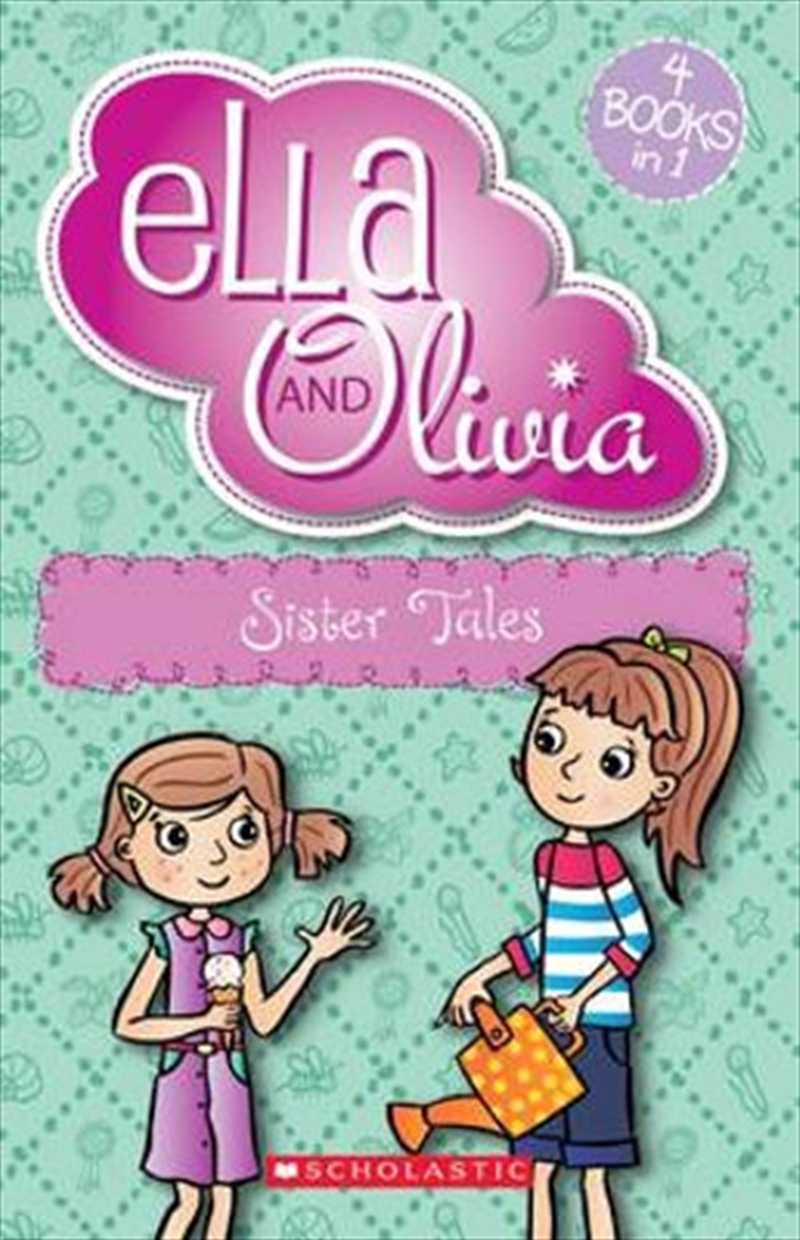 Ella and Olivia Bind-Up: #3 Sister Tales/Product Detail/Childrens Fiction Books