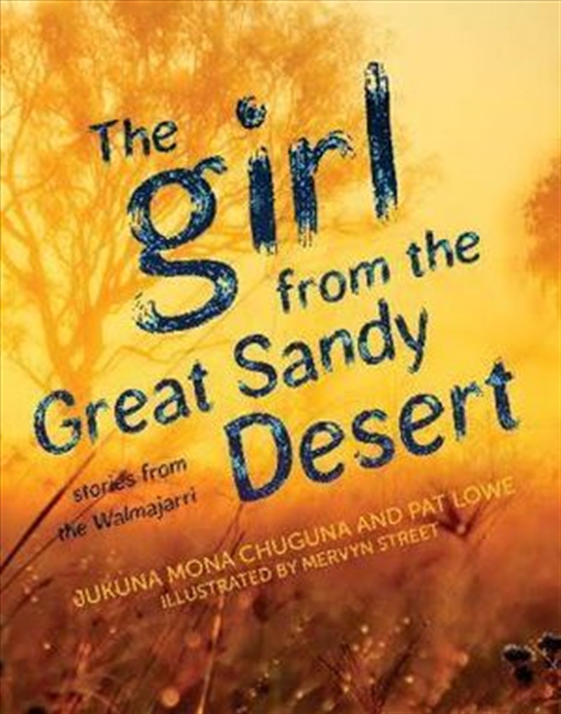 Girl From The Great Sandy Desert/Product Detail/Childrens Fiction Books