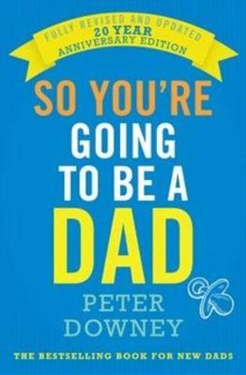 So Youre Going To Be A Dad - 20th Anniversary Edition/Product Detail/Reading