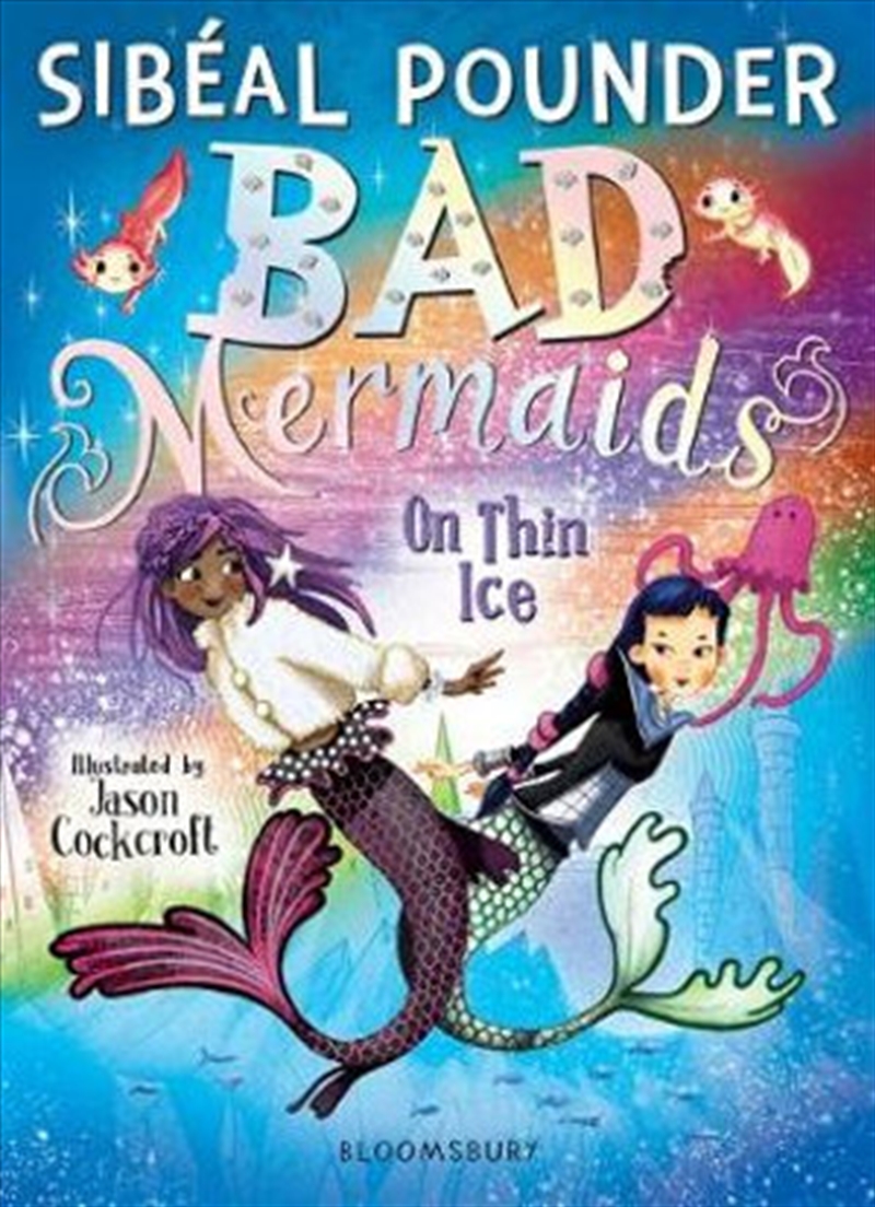 Bad Mermaids: On Thin Ice/Product Detail/Childrens Fiction Books