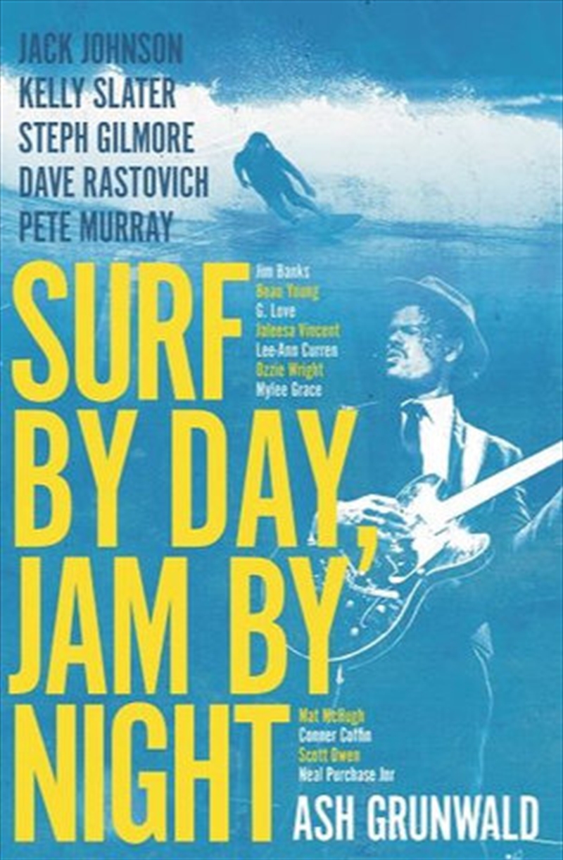 Surf By Day Jam By Night/Product Detail/Biographies & True Stories