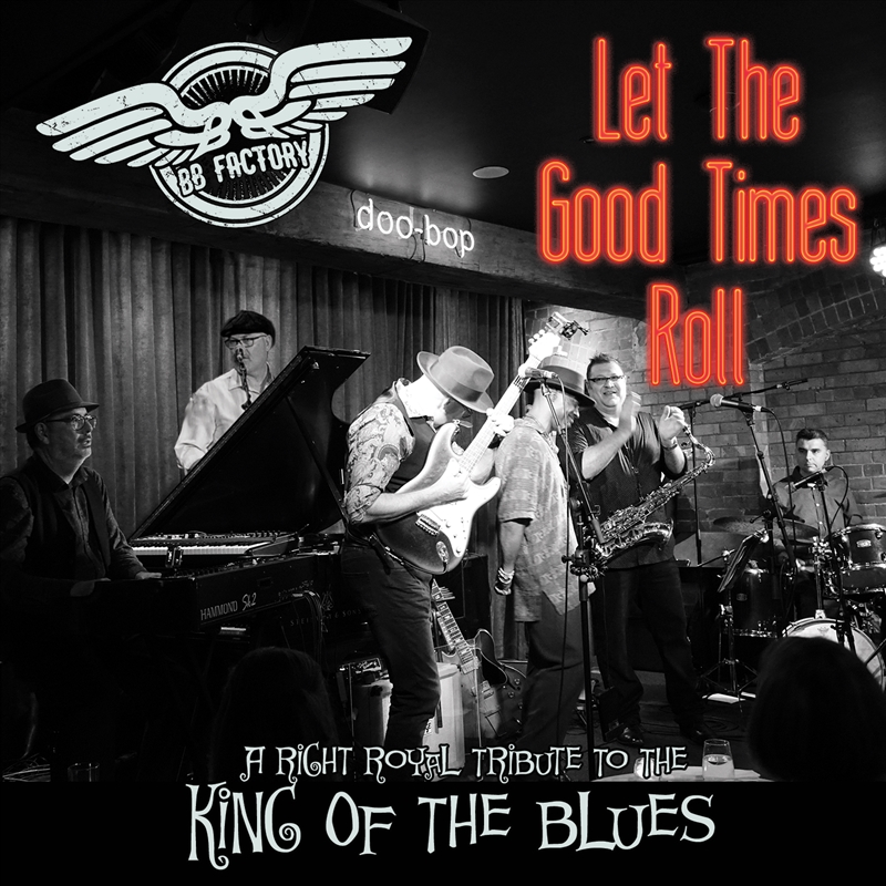 Let The Good Times Roll - A Right Royal Tribute To The King Of The Blues/Product Detail/Blues