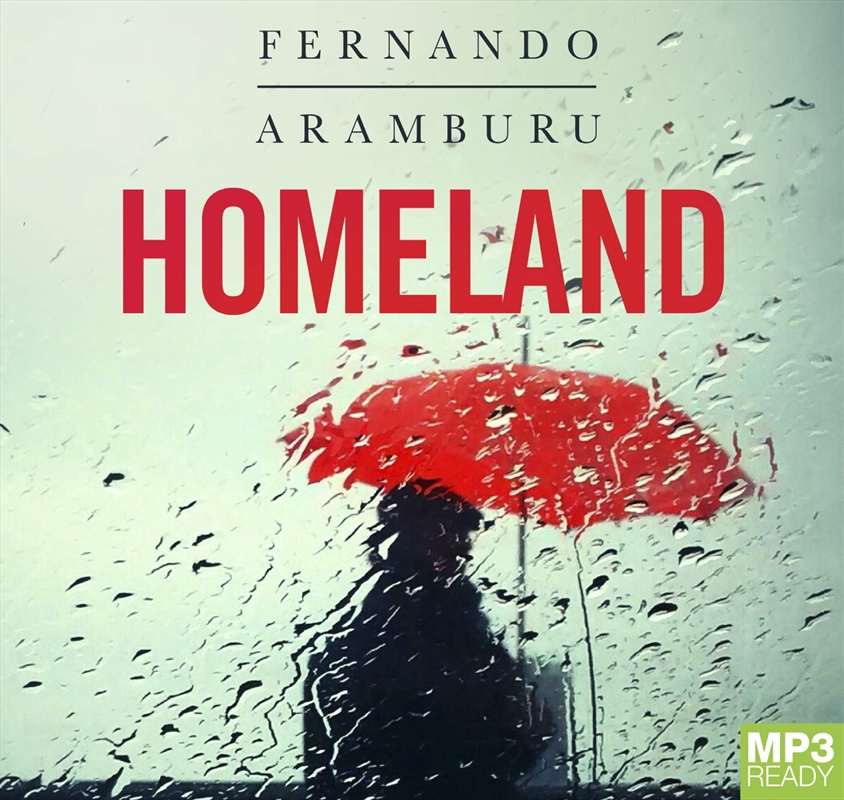 Buy Homeland by Fernando Aramburu, Audio Books Sanity